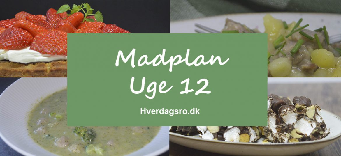 Madplan uge 12